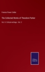 Image for The Collected Works of Theodore Parker : Vol. X. Critical writings - Vol. 2