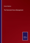 Image for The Illustrated Horse Management