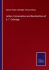 Image for Letters, Conversations and Recollections of S. T. Coleridge
