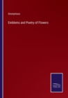 Image for Emblems and Poetry of Flowers
