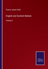 Image for English and Scottish Ballads : Volume 6