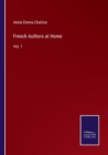 Image for French Authors at Home : Vol. 1