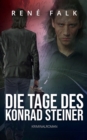 Image for Die Tage des Konrad Steiner