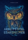 Image for Arbeitstitel Starstecher
