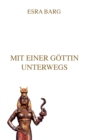 Image for Mit einer Goettin unterwegs