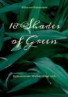 Image for 18 Shades of Green