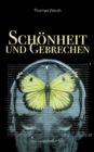 Image for Schoenheit und Gebrechen