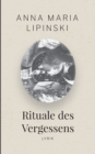 Image for Rituale des Vergessens