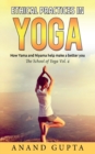 Image for Ethical Practices in Yoga : How Yama and Niyama help make a better you - The School of Yoga 4