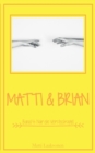Image for Matti &amp; Brian 4
