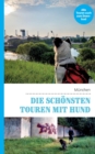 Image for Die schoensten Touren mit Hund in Munchen