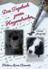 Image for Das Tagebuch zweier Herzensbrecher : Canine Biografie