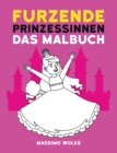 Image for Furzende Prinzessinnen - Das Malbuch
