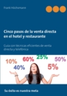 Image for Cinco pasos de la venta directa en el hotel y restaurante