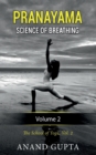 Image for Pranayama : Science of Breathing Volume 2: The School of Yoga 2