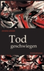 Image for Todgeschwiegen : Kriminalroman