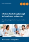 Image for Efficient Marketing Concept for hotels and restaurants