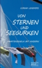 Image for Von Sternen und Seegurken : Fahrtensegeln mit Kindern