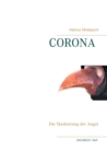 Image for Corona : Die Maskierung der Angst