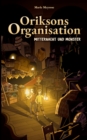 Image for Oriksons Organisation : Mitternacht und Monster