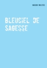 Image for Bleuciel de Sagesse
