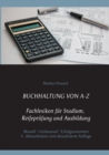 Image for Buchhaltung von A-Z : Fachlexikon fur Studium, Reifeprufung und Ausbildung, 3. uberarbeitete und aktualisierte Auflage