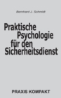 Image for Praktische Psychologie f?r den Sicherheitsdienst
