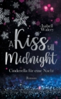 Image for A kiss till Midnight : Cinderella fur eine Nacht