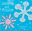 Image for Schneefine und Kristallino