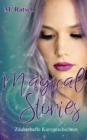 Image for Magical Stories : Zauberhafte Kurzgeschichten