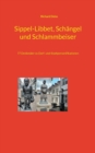 Image for Sippel-Libbet, Schangel und Schlammbeiser : 77 Denkmaler zu Dorf- und Stadtpersonifikationen