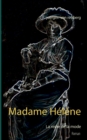 Image for Madame Helene : La reine de la mode