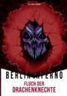 Image for Berlin Inferno - Fluch der Drachenknechte
