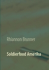 Image for Soldierfood Amerika