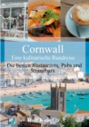 Image for Cornwall - eine kulinarische Rundreise