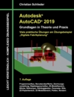 Image for Autodesk AutoCAD 2019 - Grundlagen in Theorie und Praxis