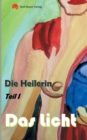 Image for Die Heilerin : Das Licht