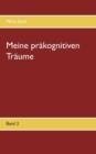 Image for Meine prakognitiven Traume