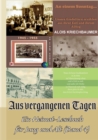 Image for Aus vergangenen Tagen : Ein Heimat-Lesebuch fur Jung und Alt Band 4