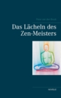 Image for Das Lacheln des Zen-Meisters