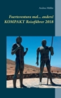Image for Fuerteventura mal ... anders! Kompakt Reisefuhrer 2018