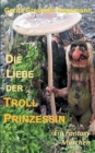 Image for Die Liebe der Trollprinzessin