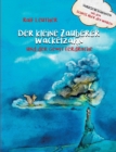 Image for Vorlesegeschichten aus dem Schloss uber den Wolken : Der kleine Zauberer Wackelzahn und der Gewitterdrache