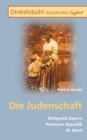 Image for Dinkelsbuhl Geschichte light Die Judenschaft : Koenigreich Bayern Weimarer Republik III. Reich
