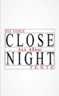 Image for Close to the Night