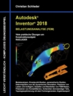 Image for Autodesk Inventor 2018 - Belastungsanalyse (FEM) : Viele praktische UEbungen am Konstruktionsobjekt Radlader