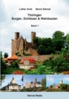 Image for Thuringen - Burgen, Schloesser &amp; Wehrbauten Band 1