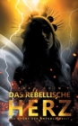 Image for Die Krone der Unendlichkeit : Das rebellische Herz