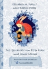Image for Die Geschichte von Peter Hase und seiner Mama (inklusive Ausmalbilder; deutsche Erstveroeffentlichung!)