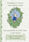 Image for Die Geschichte von Peter Hase in der Schule (inklusive Ausmalbilder, deutsche Erstveroeffentlichung! )